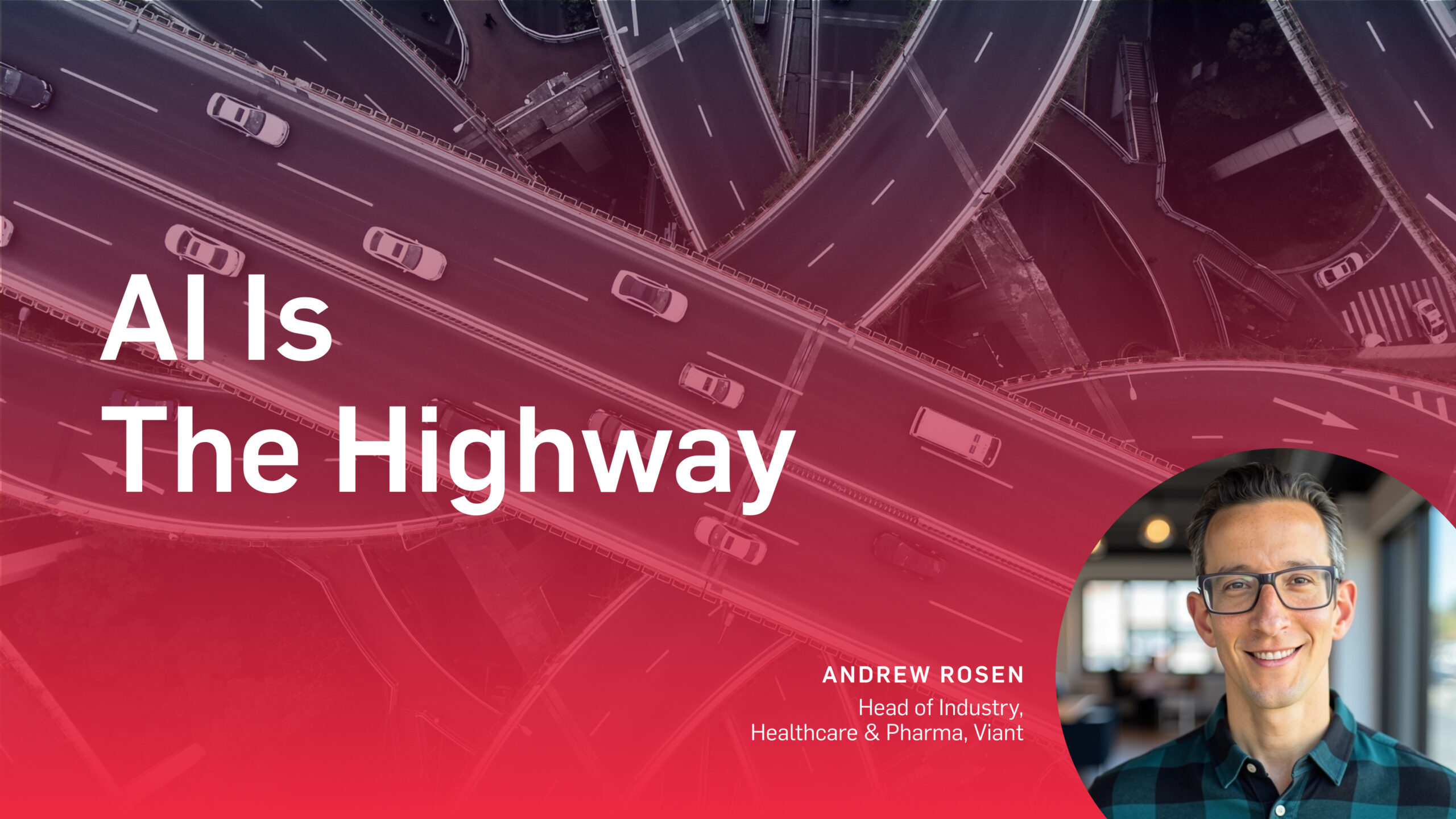 Blog - AI Is The Highway 1920x1080 A
